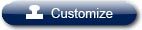 Customize